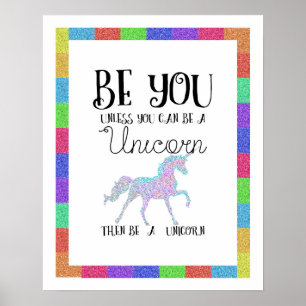 Sei ein Einhorn Poster