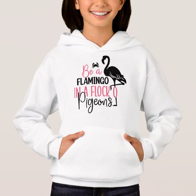 Sei ein Flamingo in einer Flock von Tauben-27308 Hoodie (Vorderseite)