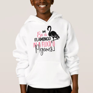 Sei ein Flamingo in einer Flock von Tauben-27308 Hoodie