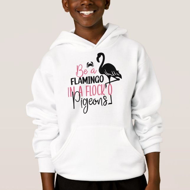 Sei ein Flamingo in einer Flock von Tauben-27308 Hoodie (Vorderseite)
