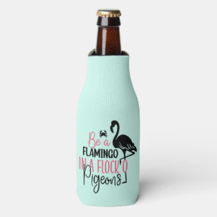 Sei ein Flamingo in einer Schar von Tauben Flaschenkühler