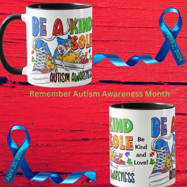 "Sei ein freundlicher Sole" Autismus Bewusstseinsb Tasse (Stride with compassion and show your support with our 'Be A Kind Sole' Autism Awareness mug)