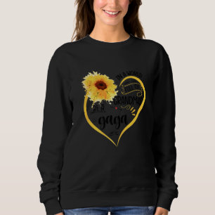 Sei ein gaga Sonnenschein in einer Welt voller Oma Sweatshirt