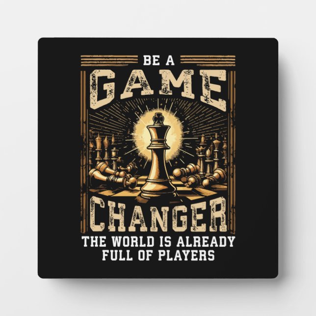Sei ein Game Changer - Schacherfolg Motivation Fotoplatte (Vorderseite)