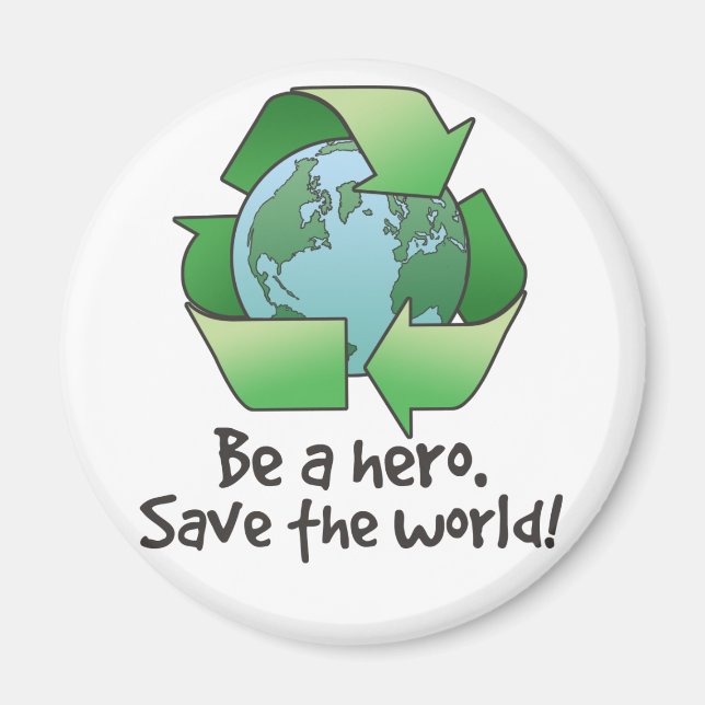 Sei ein Held, Recycle Magnet (Vorne)