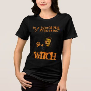 Sei ein HexenHalloween-Shirt Tri-Blend Shirt