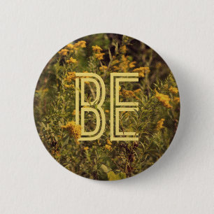Sei ein Knopf Button