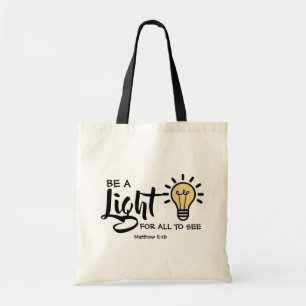 Sei ein Licht Matthäus 5:16 Tote Bag Tragetasche