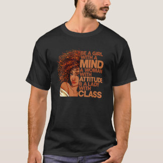 Sei ein Mädchen mit einer Geistesfrau mit einer Hö T-Shirt