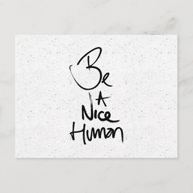 "Sei ein netter Mensch" Typografie-Design Postkarte (Vorderseite)