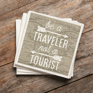 Sei ein Reisender, kein Tourist Karte Typografie Z Serviette
