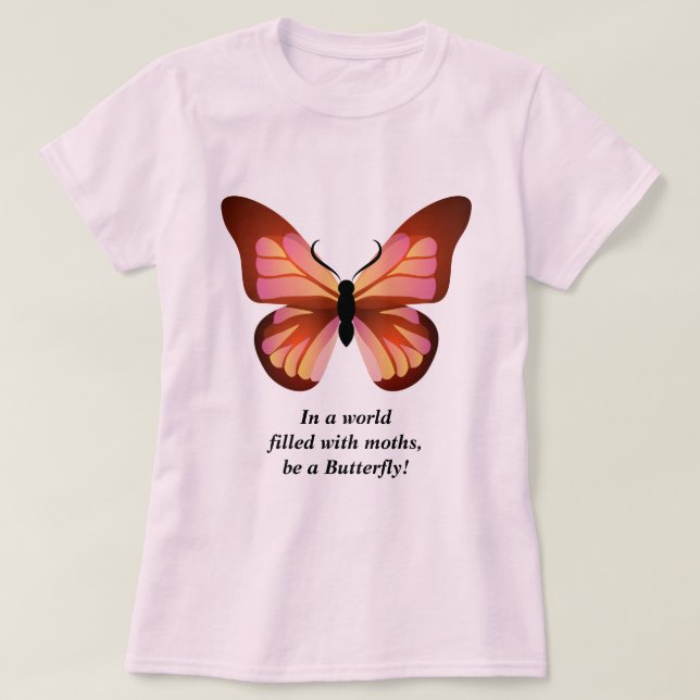 Sei ein Schmetterling, rosa, schwarz grafisch T-Shirt (Design vorne)