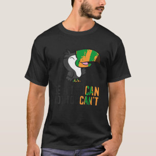 Sei ein Toucan Not Toucan t T Shirt