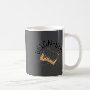 Sei ein Yay New Orleans Nola Beignet Gebäck Foodie Kaffeetasse