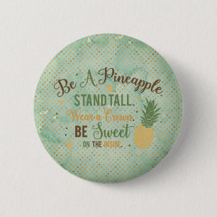 Sei eine Ananas-Typografie Button