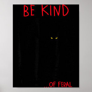 Sei eine Art Wilde Lustige Schwarze Katze Spiegel Poster