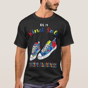 Sei eine freundliche Seele Autism Awareness Schuhe T-Shirt