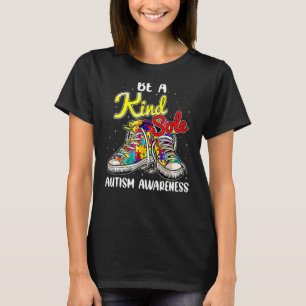 Sei eine freundliche Seele Autism Awareness Sei ne T-Shirt