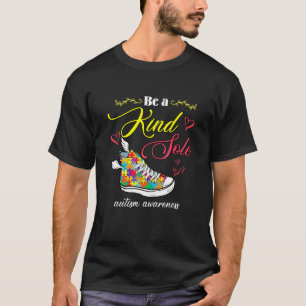 Sei eine freundliche Seele Autismus-Bewusstsein Sc T-Shirt