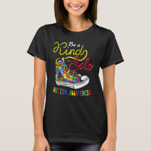 Sei eine freundliche Seele Autismus-Bewusstseinsmo T-Shirt