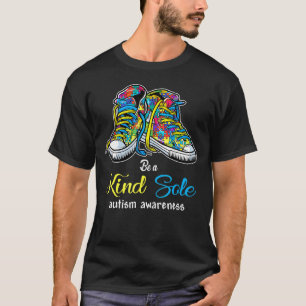 Sei eine freundliche Seele Autismusrätsel Schuhe T-Shirt