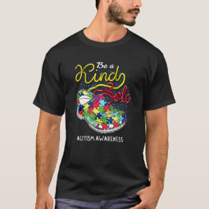 Sei eine freundliche Seele Autismussensibilisierun T-Shirt