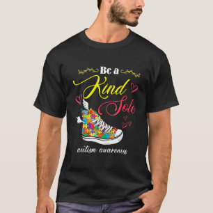 Sei eine freundliche Seele Autismussensibilisierun T-Shirt