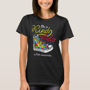 Sei eine freundliche Seele Autismussensibilisierun T-Shirt