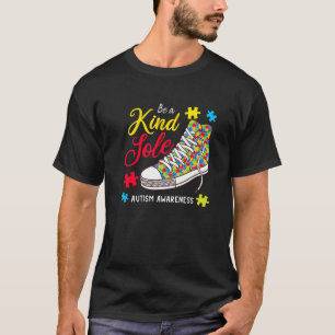 Sei eine freundliche Seele Autismussensibilisierun T-Shirt