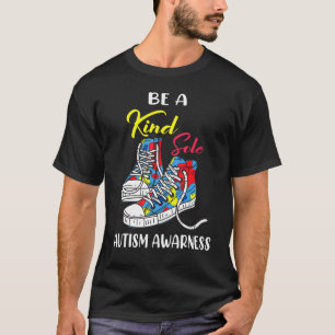 Sei eine freundliche Seele - Schuhe für Autismus-B T-Shirt