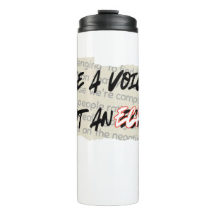 Sei eine Stimme, kein Echo.w Thermosbecher
