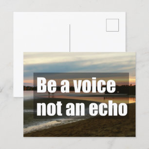 Sei eine Stimme, nicht ein Echo Postkarte