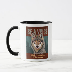 Sei eine Stimme - Wolf-Schutz und Freiheit Tasse