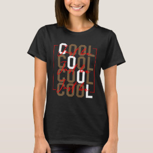 Sei einfach cool Motivationszitat Anstrengung Männ T-Shirt