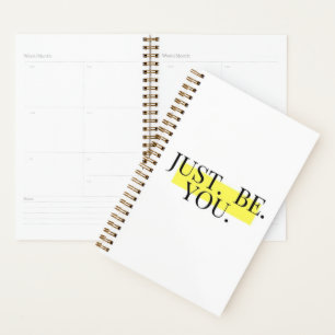 Sei einfach du selbst Motivierende minimalistische Planer