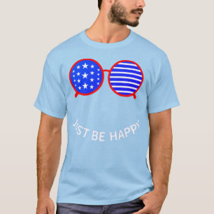 Sei einfach glücklich T-Shirt