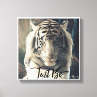 Sei einfach Tiger Leinwand Art