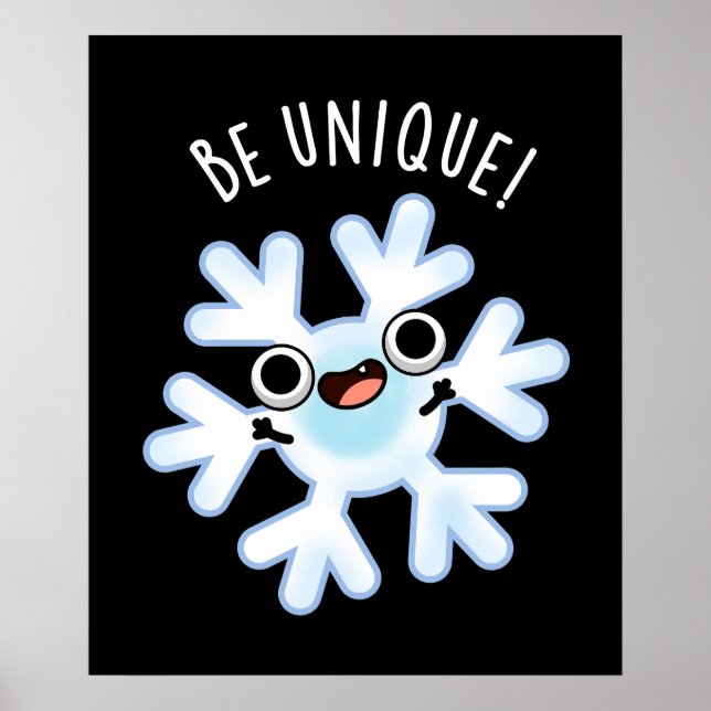 Sei einzigartig Funny Snowflake Puff Dark BG Poster (Vorne)