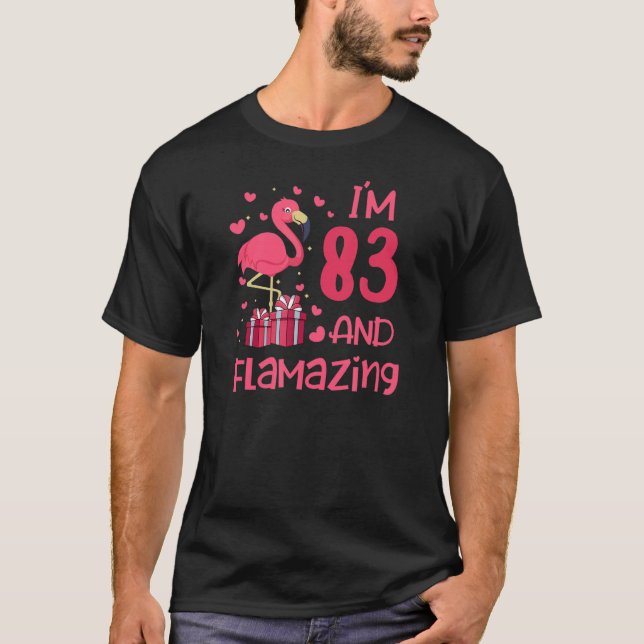Sei fantastisch phantastisch Flamingo Liebe 83 Geb T-Shirt (Vorderseite)