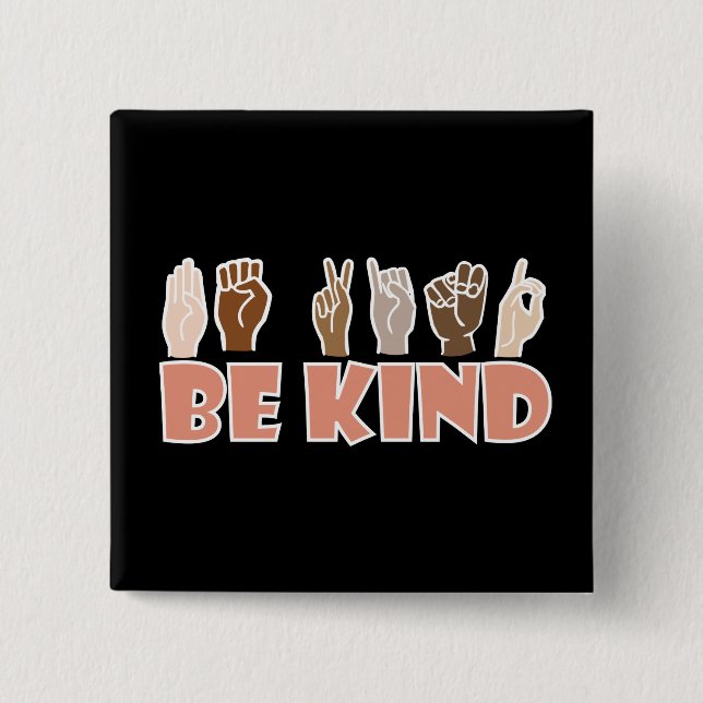 Sei freundlich ASL American Sign Language Button (Vorderseite)