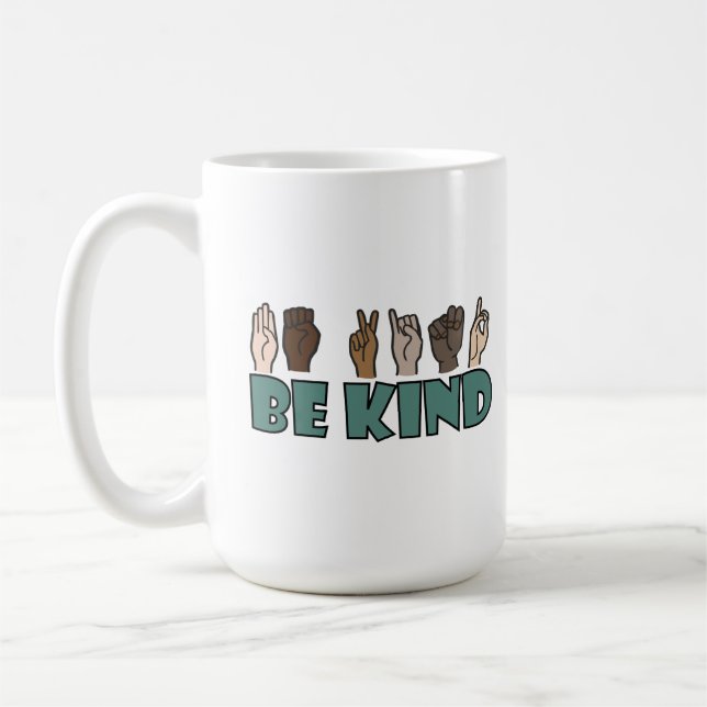 Sei freundlich ASL American Sign Language Kaffeetasse (Links)