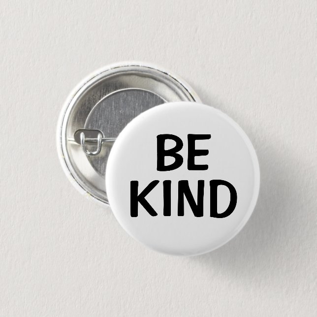 Sei freundlich | Freundlichkeitsbotschaft-Anstecke Button (Vorne & Hinten)