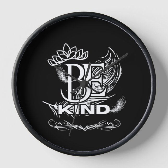 Sei freundlich Motivierend Typografie | Feather &  Uhr (Vorderseite)