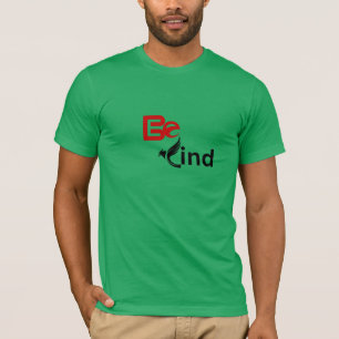 "Sei freundlich" mutiger Typografie-T - Shirt - Ve