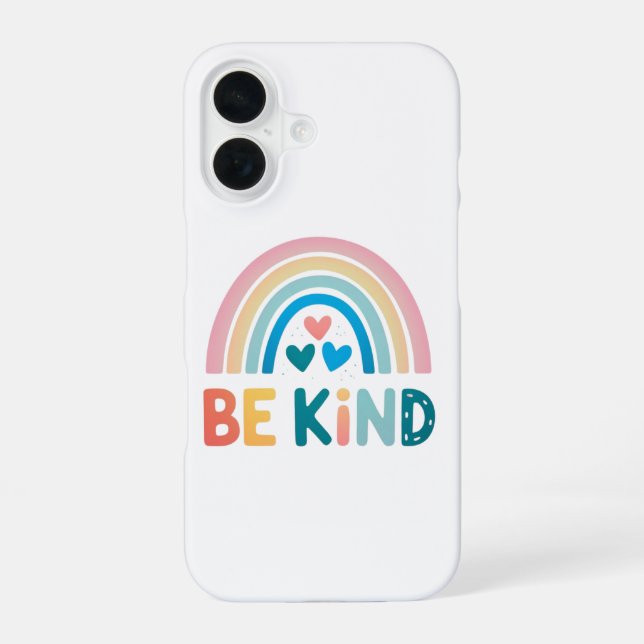 Sei Freundlich Regenbogen iPhone 16 Hülle (Rückseite)