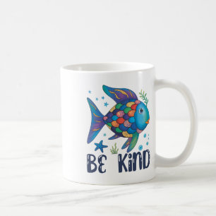Sei freundlich Regenbogen Schuppen Fisch Lehrer Le Kaffeetasse