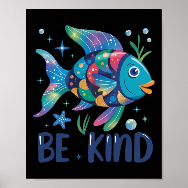 Sei freundlich Regenbogen Schuppen Fisch Lehrer Le Poster (Vorne)