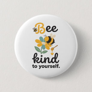 Sei freundlich zu dir selbst Psychische Gesundheit Button