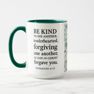 Sei freundlich zueinander Tasse