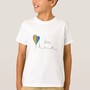 Sei freundliches T-Shirt, Güte, Liebe, Regenbogen, T-Shirt